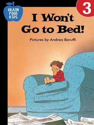 cover image of I Won't Go to Bed!